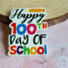100thdayofschoolresin1a Happy 100th Day of School Planar Resin Flatback (1 pc)