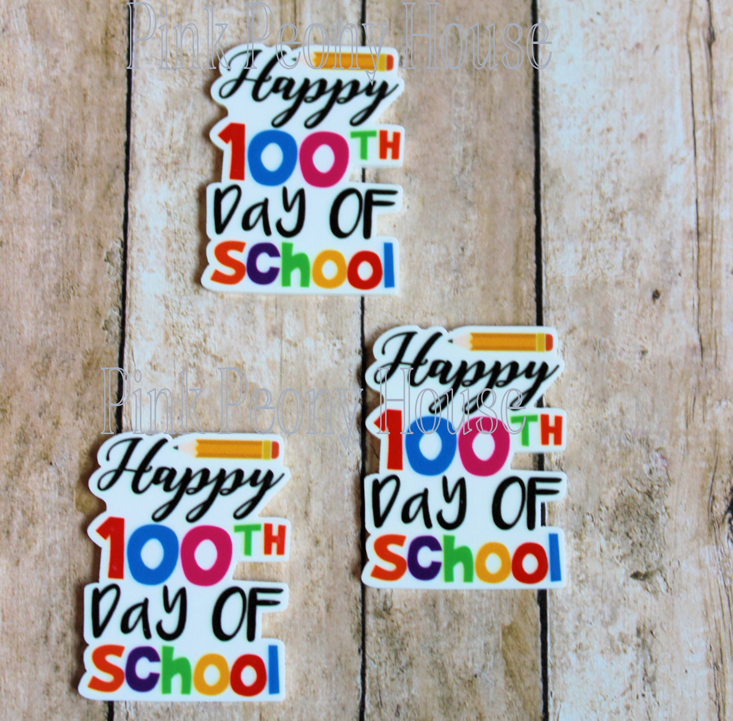 100thdayx3 Happy 100th Day of School Planar Resins Flatback ( 3 pcs )