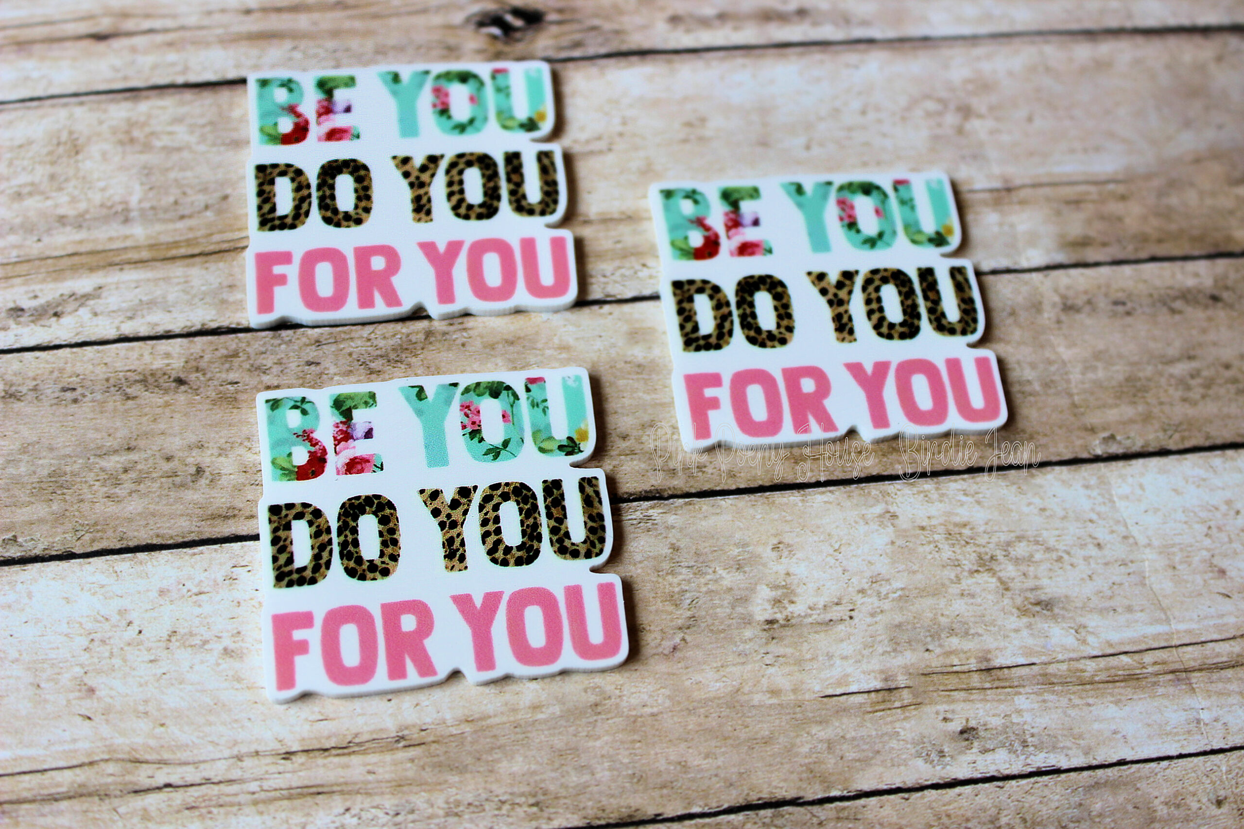Do You Be You For You Inspirational Quote Planar Resin Flatback ( 1 pc )