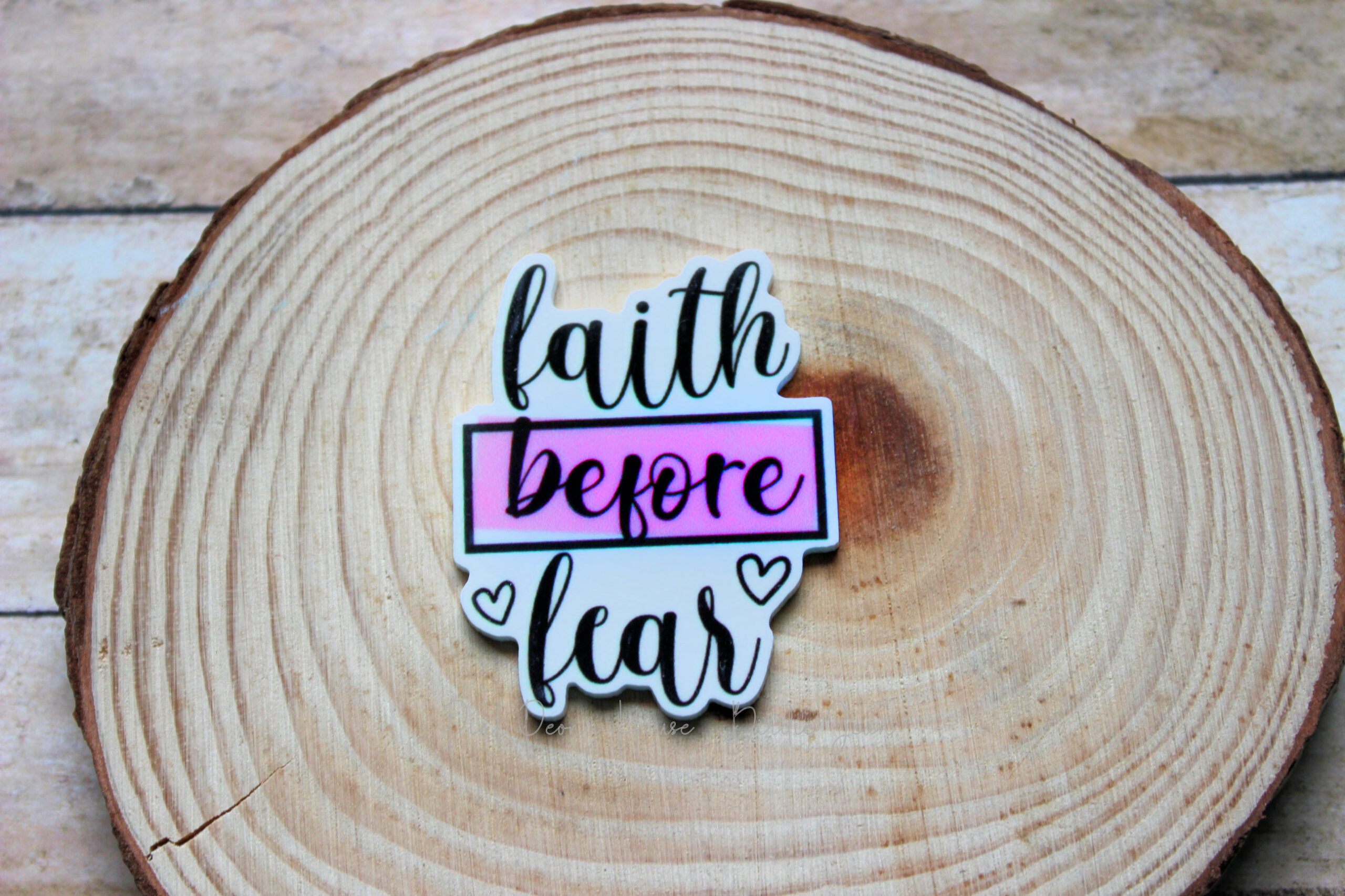 faithbeforefear1c Faith Before Fear Christian Scripture Planar Resin Flatback (1 pc )