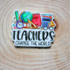 teachers1b Teachers Change The World Planar Resin Flatback