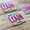 yallgonnalearnx3b Y'all Gonna Learn Today Planar Resin Flatback ( 3 pcs )
